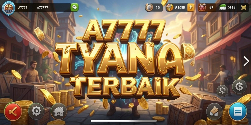 Screenshot utama A7777 yang menampilkan aksi gameplay Tycoon yang seru.